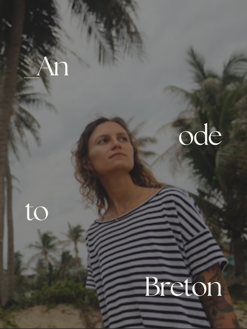 An ode to Breton