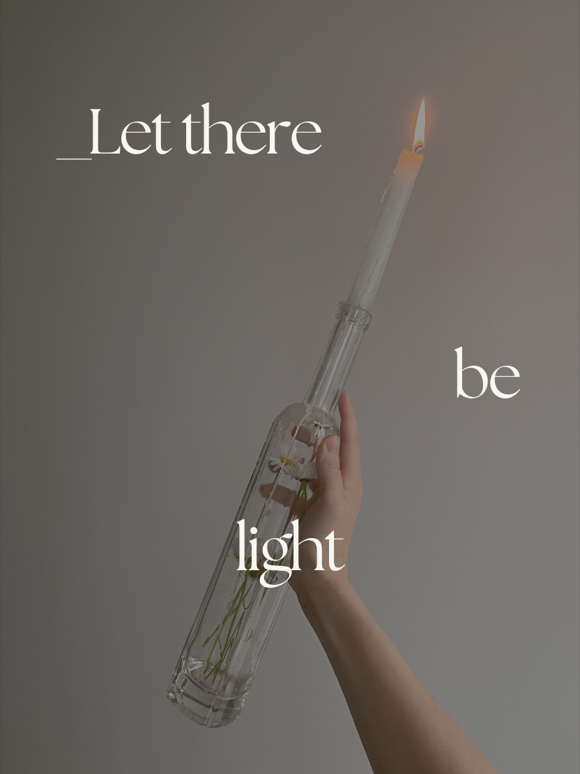 Let there be light